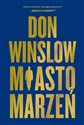 Miasto marzeń  - Don Winslow