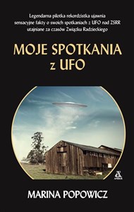 Moje spotkania z UFO