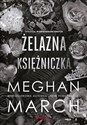 Żelazna księżniczka Trylogia Nieposkromionych #2 - Meghan March