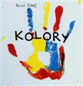 Kolory - Herve Tullet