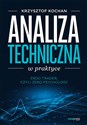 Analiza techniczna w praktyce. ErgoTrader, czyli zero psychologii - Krzysztof Kochan