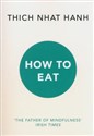 How to Eat  - Hanh Thich Nhat