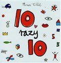 10 razy 10 - Herve Tullet