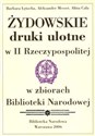 Żydowskie druki ulotne w II Rzeczypospolitej w zbiorach Biblioteki Narodowej