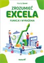 Zrozumieć Excela Funkcje i wyrażenia