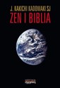 Zen i Biblia - J. Kakichi Kadowaki