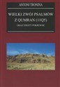 Wielki Zwój Psalmów z Qumran (11Q5) oraz teksty pokrewne