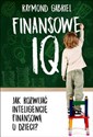 Finansowe IQ - Gabriel Raymond