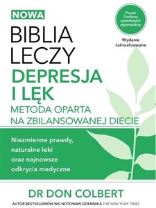 Biblia leczy Depresja i lęk Metoda oparta na zbilansowanej diecie.