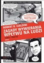 Zasady wywierania wpływu na ludzi Teoria i praktyka Komiks