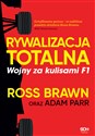 Rywalizacja totalna Wojny za kulisami F1