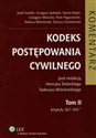 Kodeks postępowania cywilnego Komentarz t. 2 Artykuły 367-505