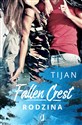 Fallen Crest 2 Fallen Crest. Rodzina - Tijan Meyer