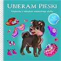 Ubieram zwierzątka III Ubieram pieski