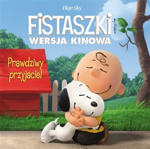 Fistaszki Prawdziwy przyjaciel