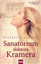 Sanatorium doktora Kremera - Katarzyna Targosz