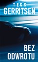 Bez odwrotu - Tess Gerritsen