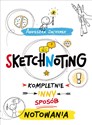 Sketchnoting Kompletnie inny sposób notowania - Agnieszka Jachymek