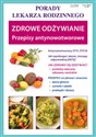 Zdrowe odżywianie Przepisy antynowotworowe Porady Lekarza Rodzinnego 115