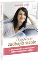 Najpierw zadbaj o siebie 4-tygodniowy kurs zdrowej asertywności dla kobiet