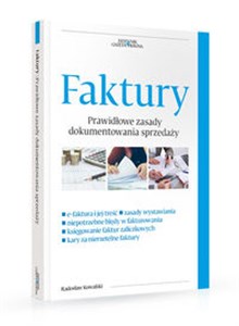 Faktury Nowe zasady dokumentowania sprzedaży