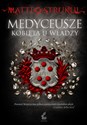 Medyceusze Kobieta u władzy