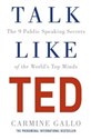 Talk Like TED - Carmine Gallo