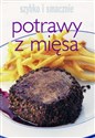 Potrawy z mięsa. Szybko i smacznie