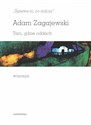 „Śpiewa to, co milczy”. Tam, gdzie oddech. Wiersze - Adam Zagajewski