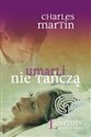 Umarli nie tańczą - Charles Martin