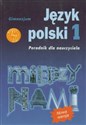 Między nami 1 Poradnik dla nauczyciela Gimnazjum