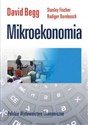Mikroekonomia - David Begg, Stanley Fischer, Rudiger Dornbusch