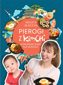 Pierogi z kimchi Koreańskie smaki dla każdego