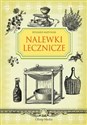 Nalewki lecznicze