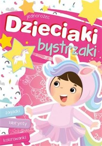 Dzieciaki bystrzaki Jednorożec