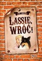 Lassie, wróć! - Eric Knight