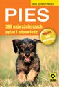 Pies 300 najważniejszych pytań i odpowiedzi - Heike Schmidt-Roger