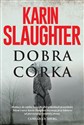 Dobra córka - Karin Slaughter