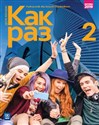 Kak raz 2 Podręcznik + CD Szkoła ponadpodstawowa