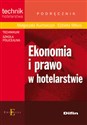 Ekonomia i prawo w hotelarstwie Podręcznik Technikum Szkoła policealna