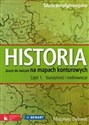 Historia 1 Starożytność i średniowiecze Zeszyt ćwiczeń na mapach konturowych Szkoła ponadgimnazjalna