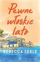 Pewne włoskie lato  - Rebecca Serle