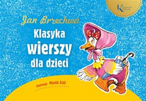 Jan Brzechwa: Klasyka wierszy dla dzieci