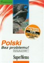 Polski Bez problemu! Poziom średni Kurs języka polskiego dla obcokrajowców