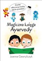 Magiczna Księga Ayurvedy