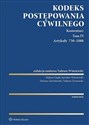 Kodeks postępowania cywilnego Komentarz Tom 4 Artykuły 730-1088 Tom IV Artykuły 730–1088