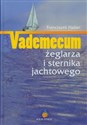 Vademecum żeglarza i sternika jachtowego