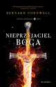 Nieprzyjaciel Boga  - Bernard Cornwell