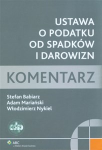 Ustawa o podatku od spadków i darowizn Komentarz