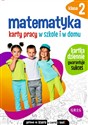 Matematyka 2 Karty pracy w szkole i w domu